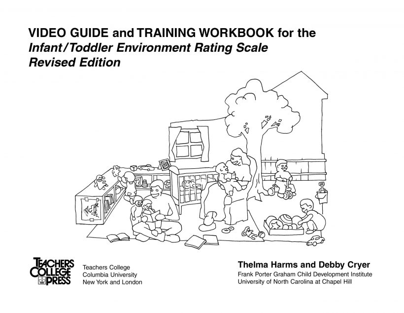 Infant/Toddler Environment Rating Scale, Training Workbook
