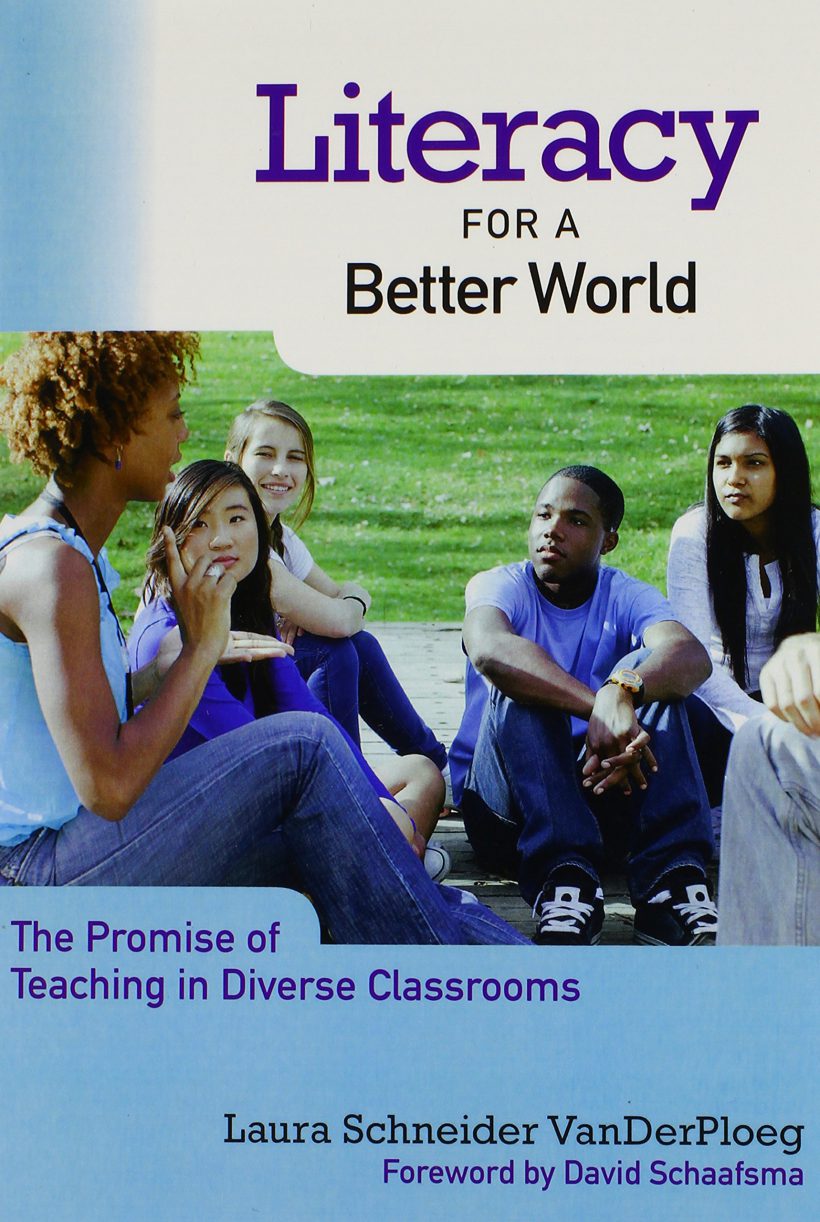Literacy for a Better World: The Promise of Teaching in Diverse Classrooms
