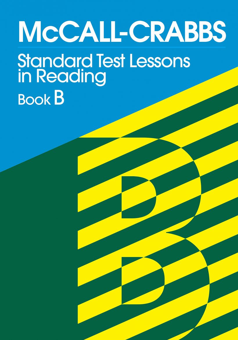 McCall-Crabbs Standard Test Lessons in Reading Book B