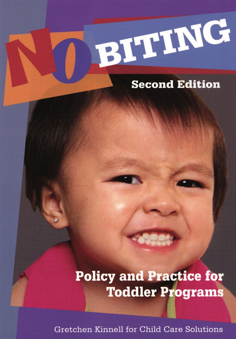 No Biting: Policy and Practice For Toddler Programs