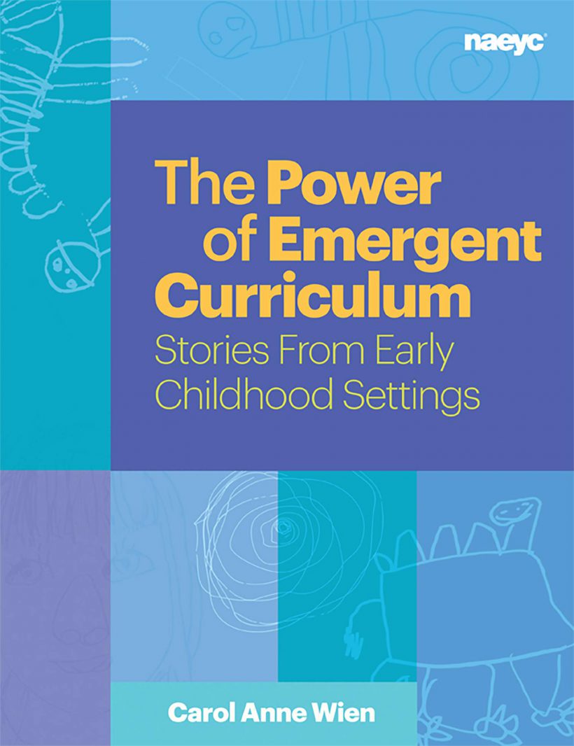 The Power of Emergent Curriculum
