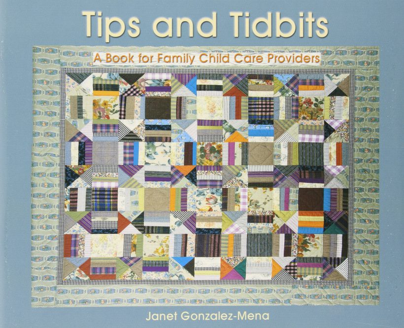 Tips and Tidbits: A Book for Family Day Care Providers